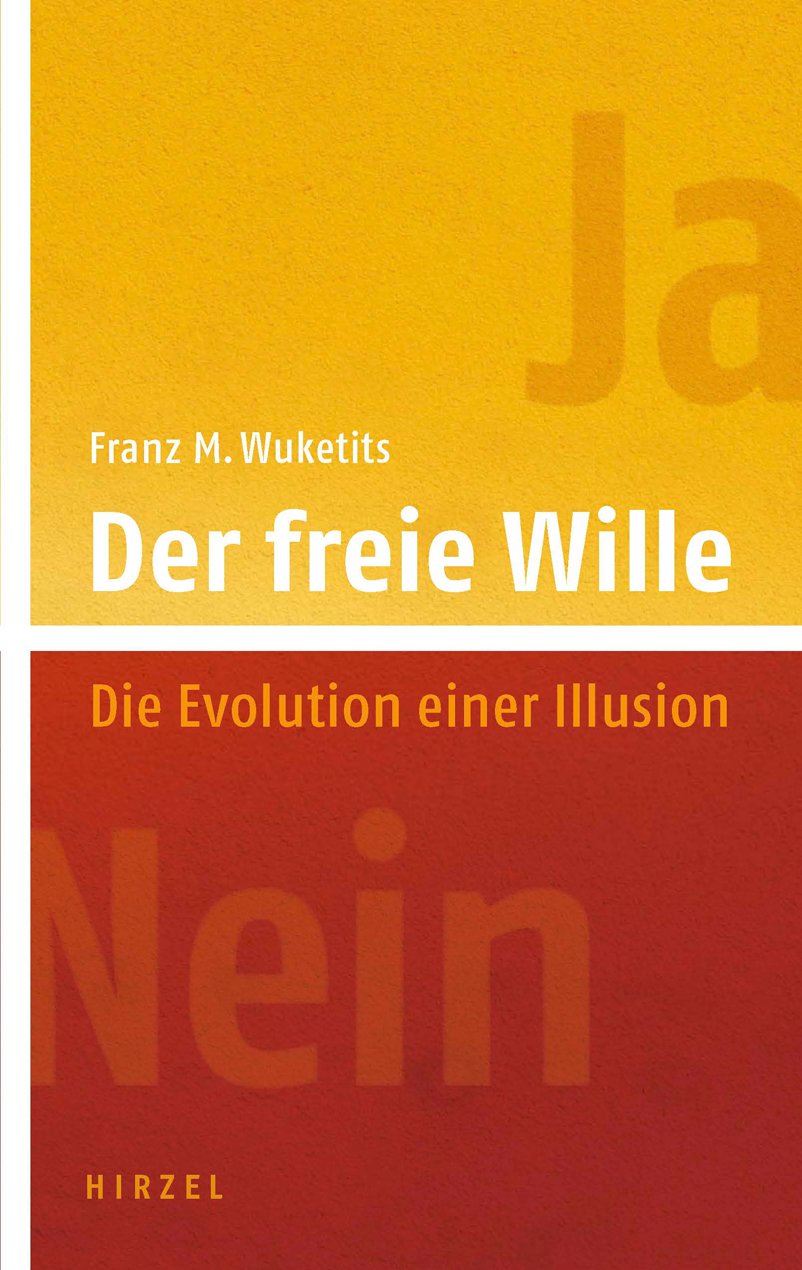 Der freie Wille | S. Hirzel Verlag