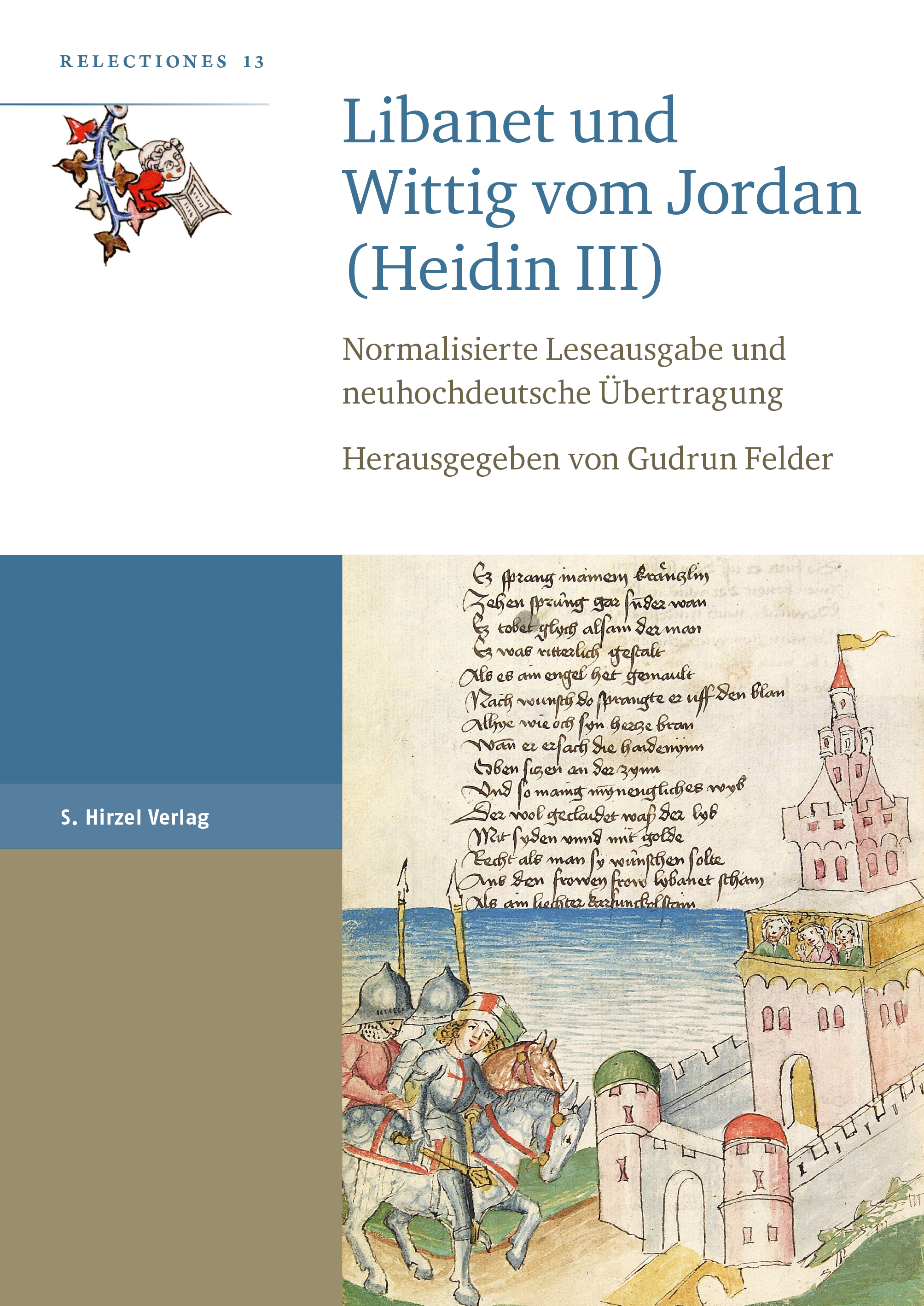 Libanet und Wittig vom Jordan (Heidin III)