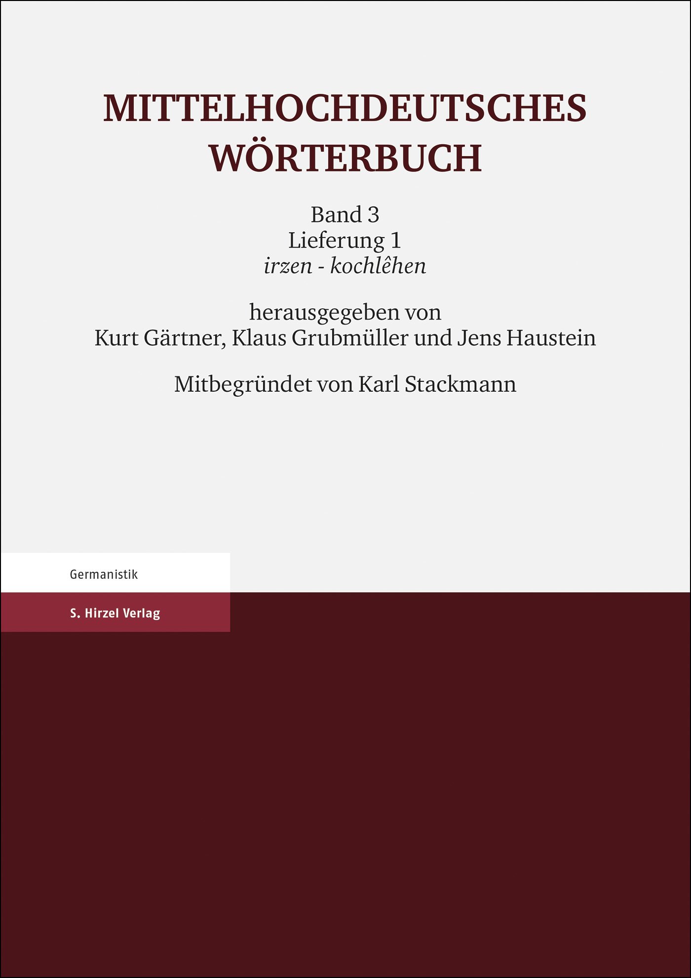 Mittelhochdeutsches Wörterbuch. Dritter Band, Lieferung 1
