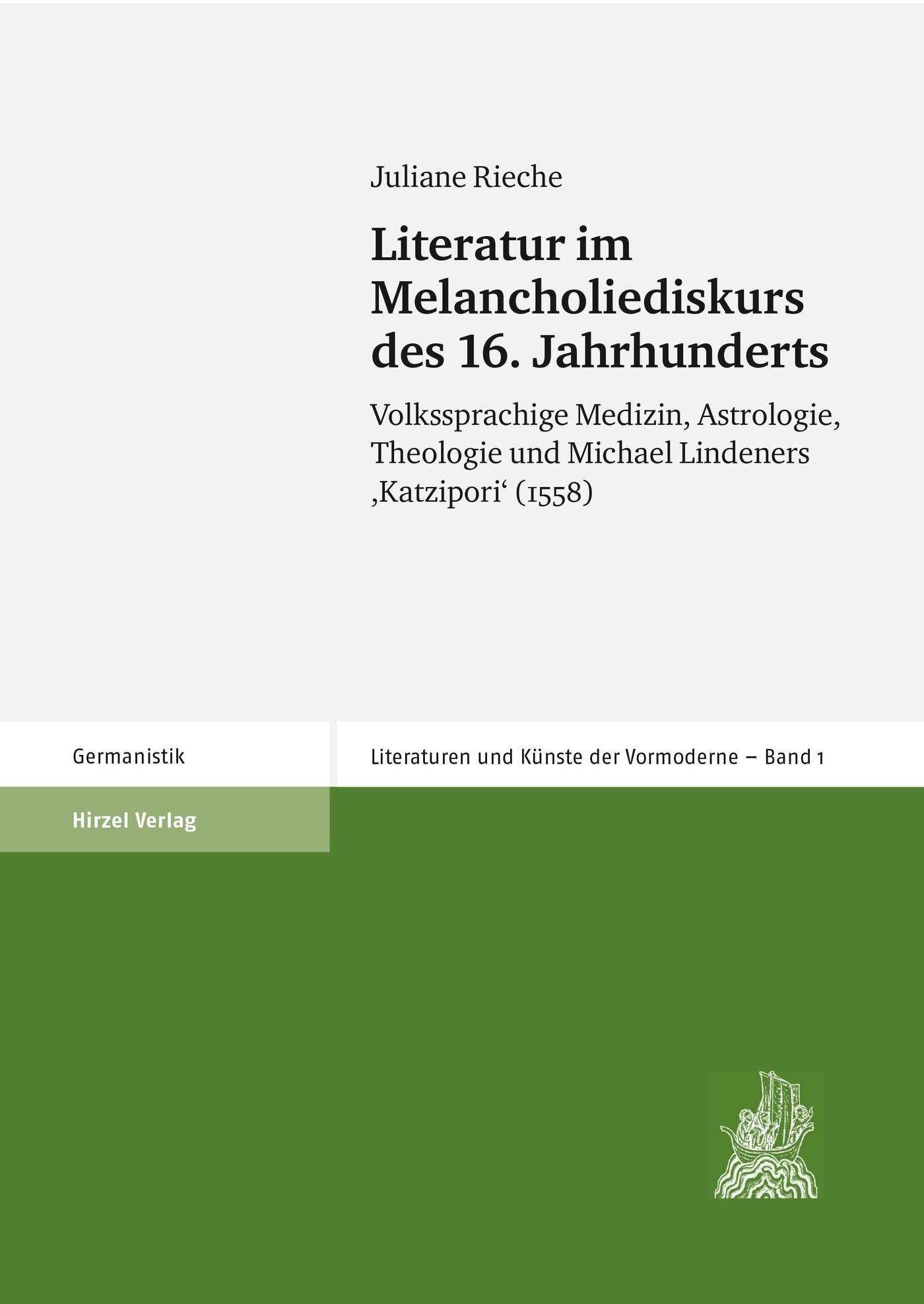 Literatur im Melancholiediskurs des 16. Jahrhunderts