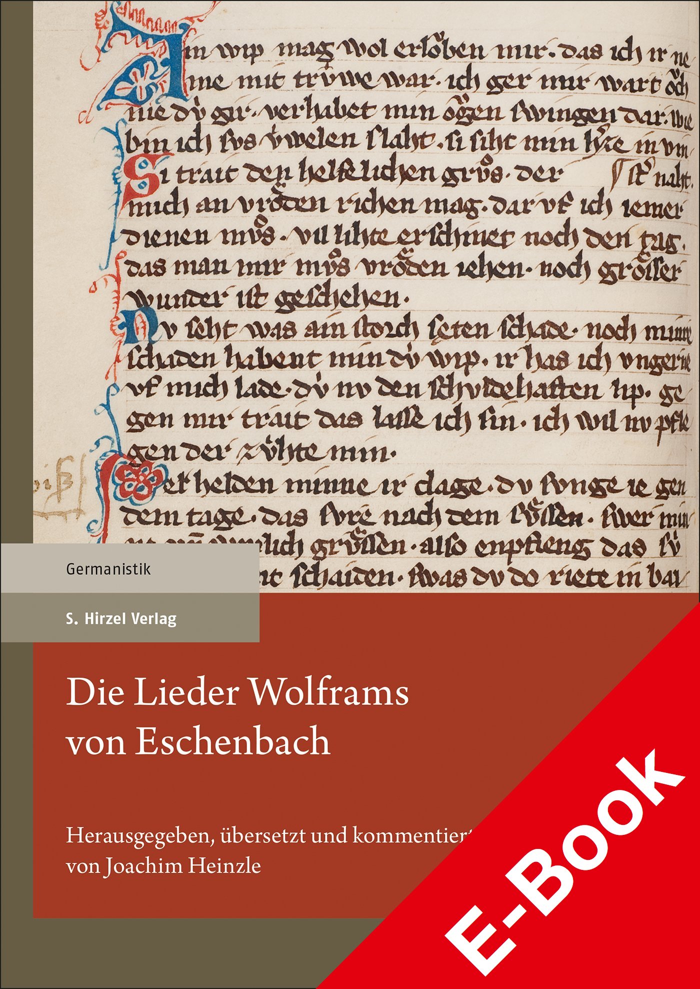 Die Lieder Wolframs von Eschenbach