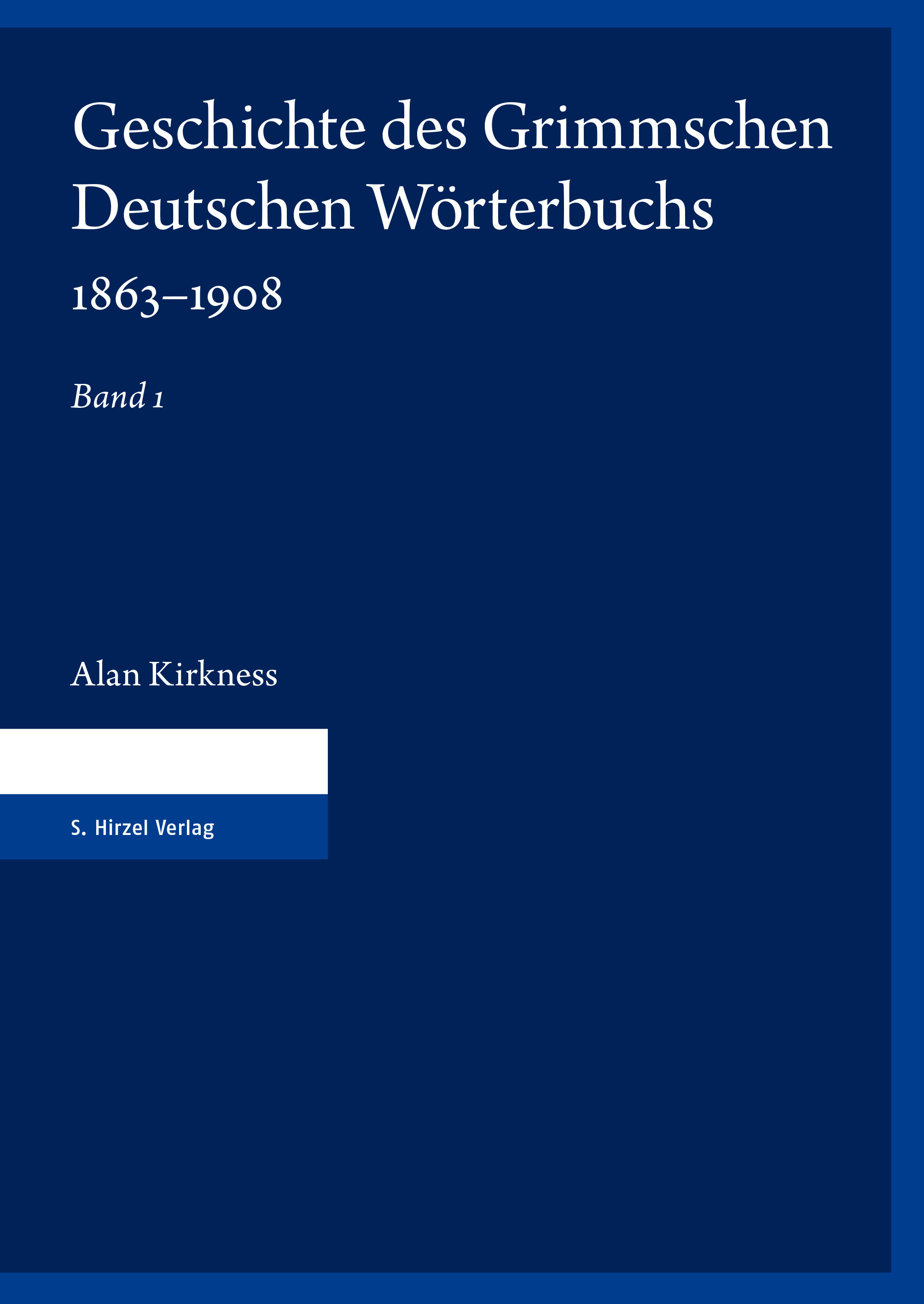 Geschichte des Grimmschen Deutschen Wörterbuchs 1863–1908. Teil 1 und 2