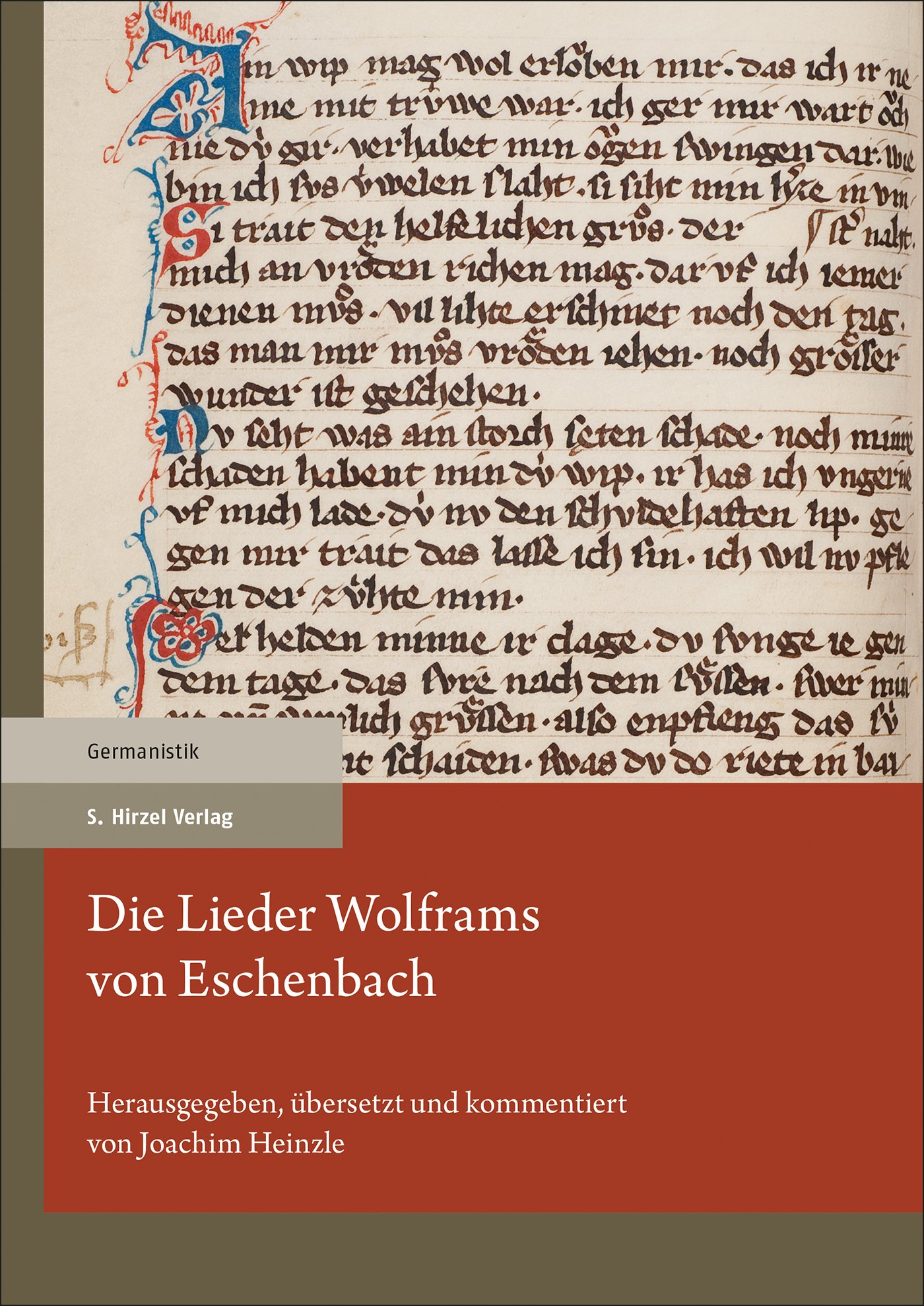 Die Lieder Wolframs von Eschenbach