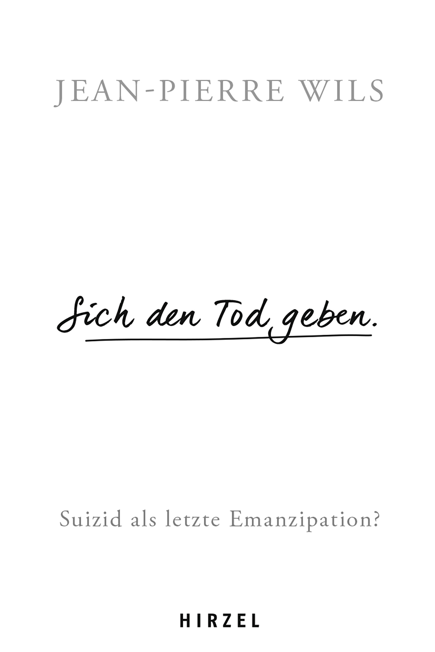 Sich den Tod geben.