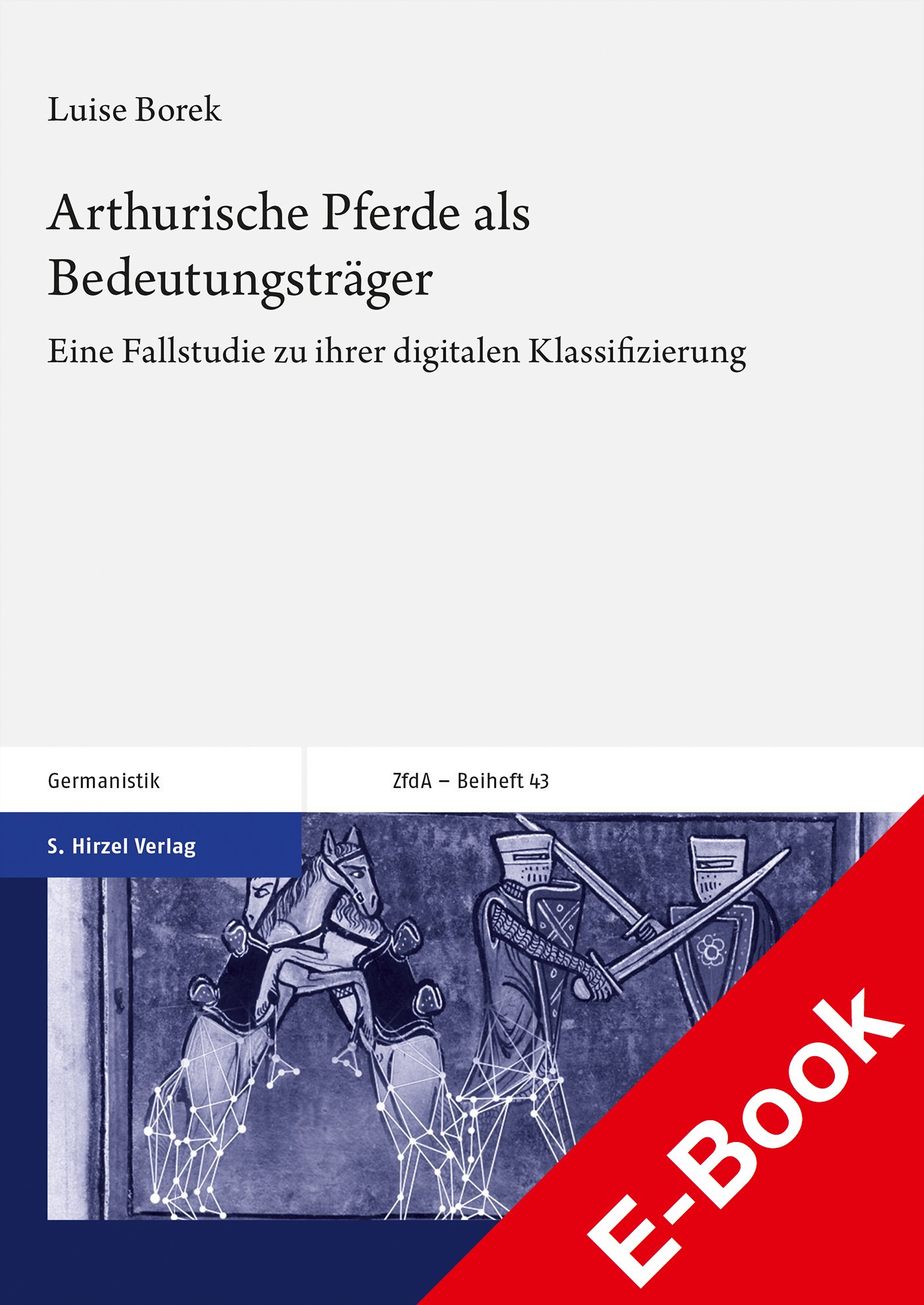 Arthurische Pferde als Bedeutungsträger