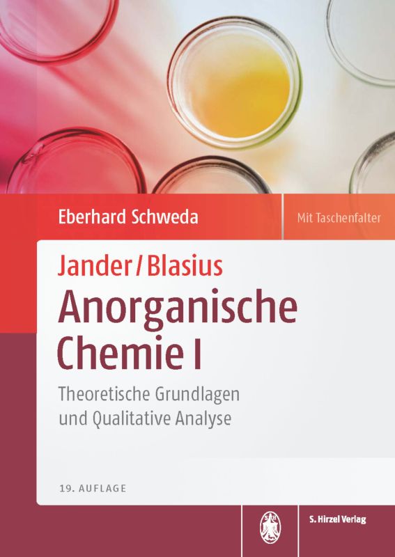 Jander Blasius Lehrbuch Der Analytischen Und Präparativen Anorganischen Chemie Jander/Blasius | Anorganische Chemie I | S. Hirzel Verlag